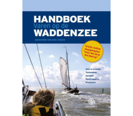 Handboek Varen op de Waddenzee, voor kajuitjacht, motorboor en platbodem