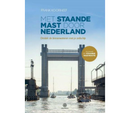 MET STAANDE MAST DOOR NEDERLAND